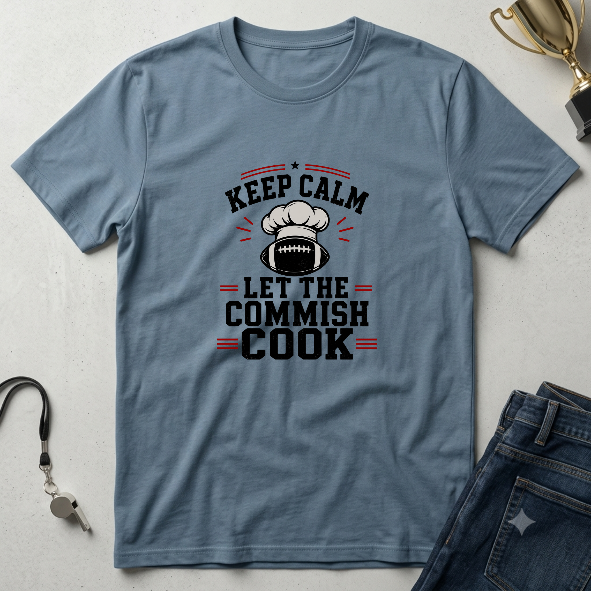 Keep Calm Let the Commish Cook T-Shirt - Fantasy Football
