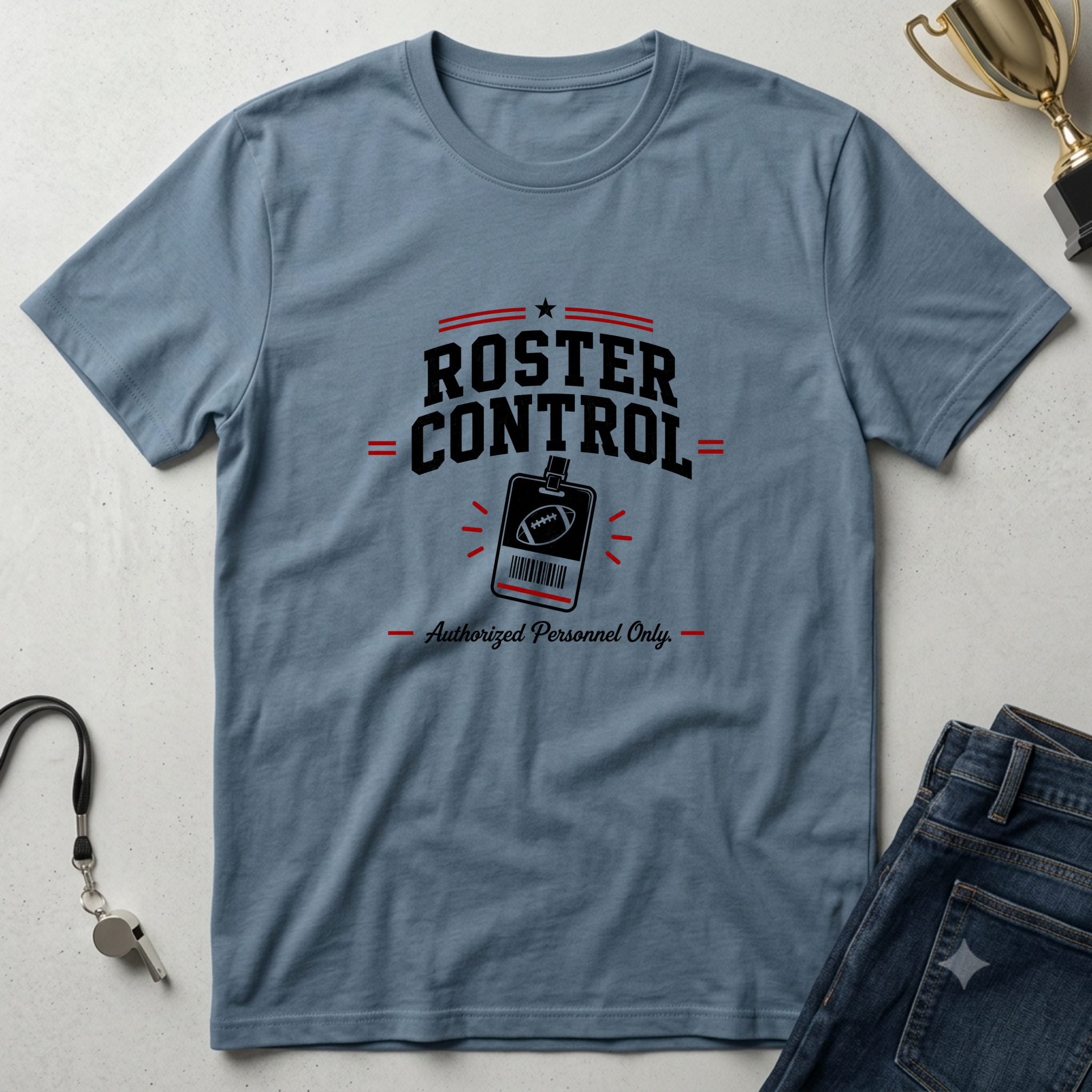 Roster Control T-Shirt — Fantasy Football League Tee