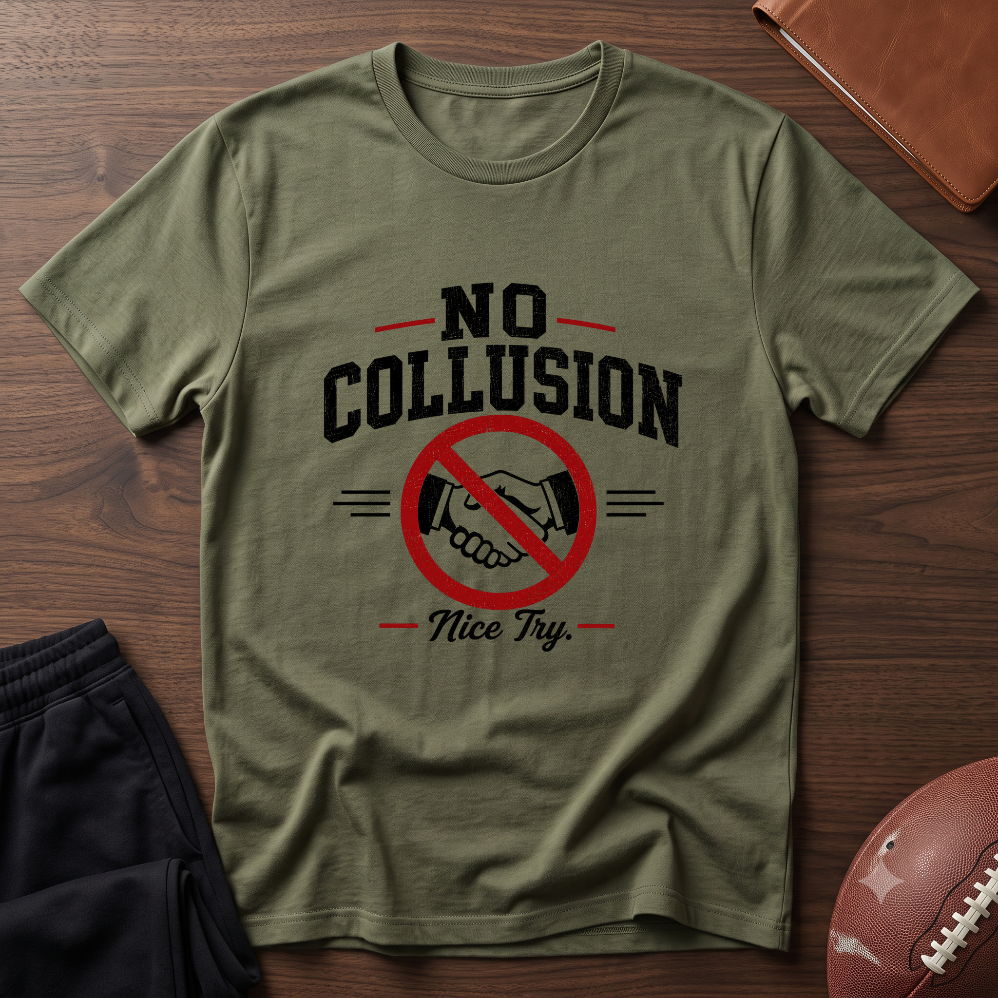 No Collusion Fantasy Football T-Shirt — Political Statement Tee with 'Nice Try' Design