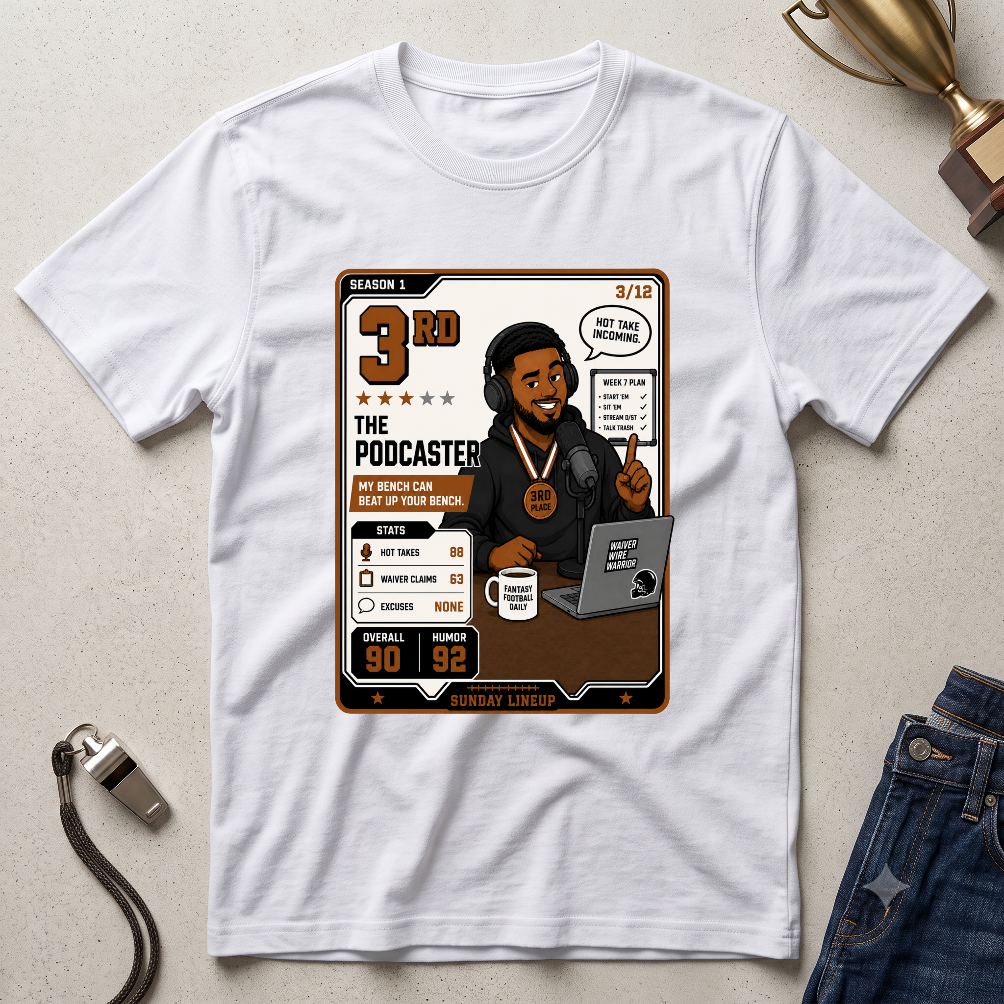 3rd Place The Podcaster Fantasy Football League T-Shirt