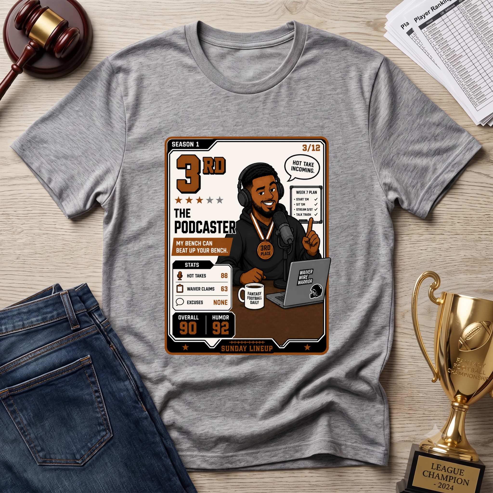 3rd Place The Podcaster Fantasy Football League T-Shirt