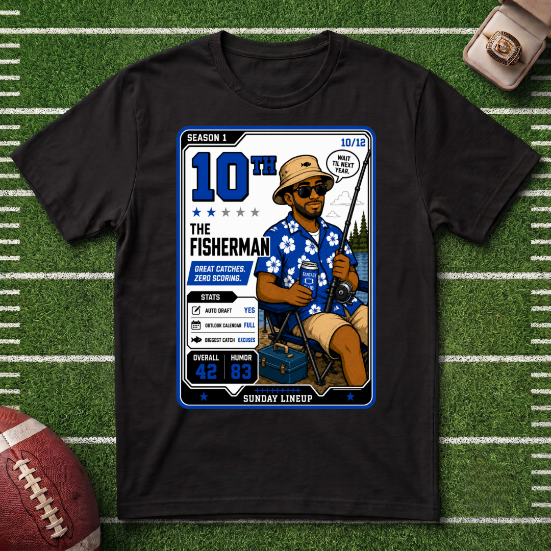 10th Place Fisherman Fantasy Football League Placement Series 10/12 T‑Shirt