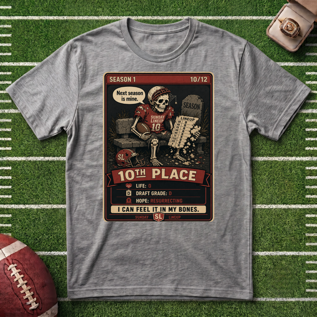 10th Place Fantasy Football League Placement Skeleton T-Shirt