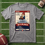6th Place Fantasy Football League Placement Playoff Bubble 6/10 Gnome T-Shirt