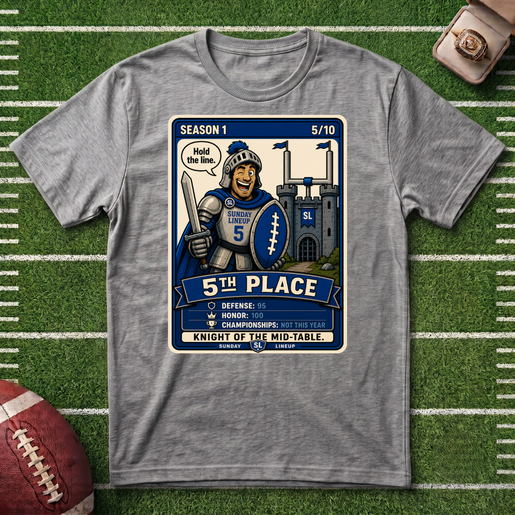 5th Place Knight Fantasy Football League Placement 5/10 T-Shirt