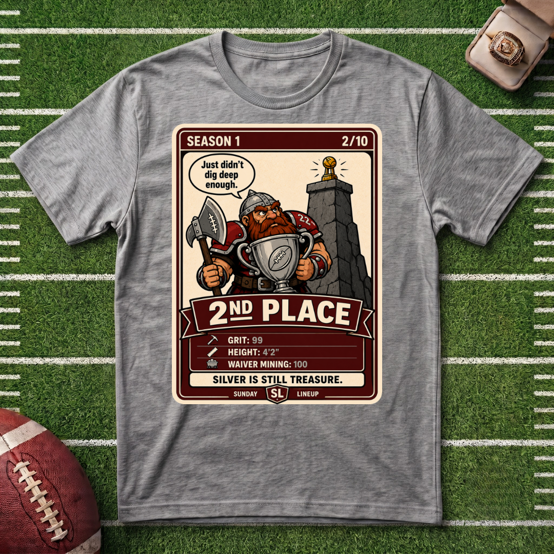 2nd Place Fantasy Football League Placement 2/10 Dwarf T-Shirt