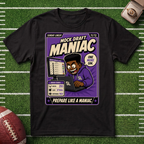 Mock Draft Maniac T-Shirt — Fantasy Football Draft Prep Tee