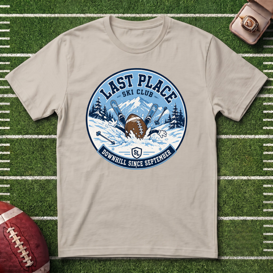 Last Place Ski Club Fantasy Football T-Shirt – Funny Downhill Skiing Graphic Tee