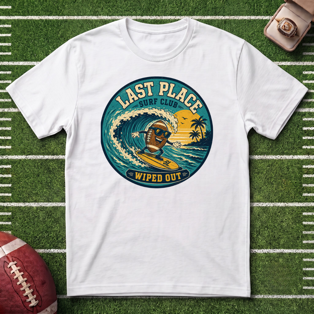 Last Place Surf Club Fantasy Football T-Shirt — Retro Wiped Out Surfing Graphic Tee