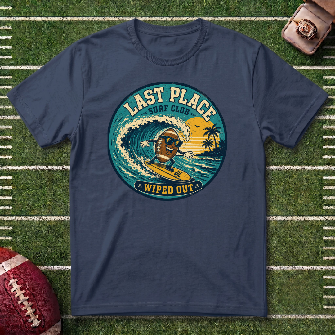 Last Place Surf Club Fantasy Football T-Shirt — Retro Wiped Out Surfing Graphic Tee