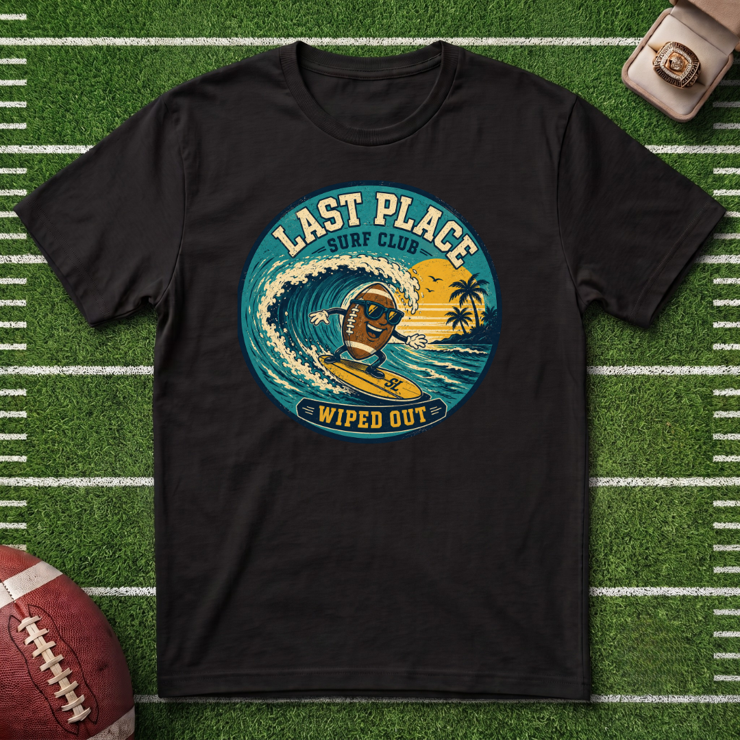 Last Place Surf Club Fantasy Football T-Shirt — Retro Wiped Out Surfing Graphic Tee