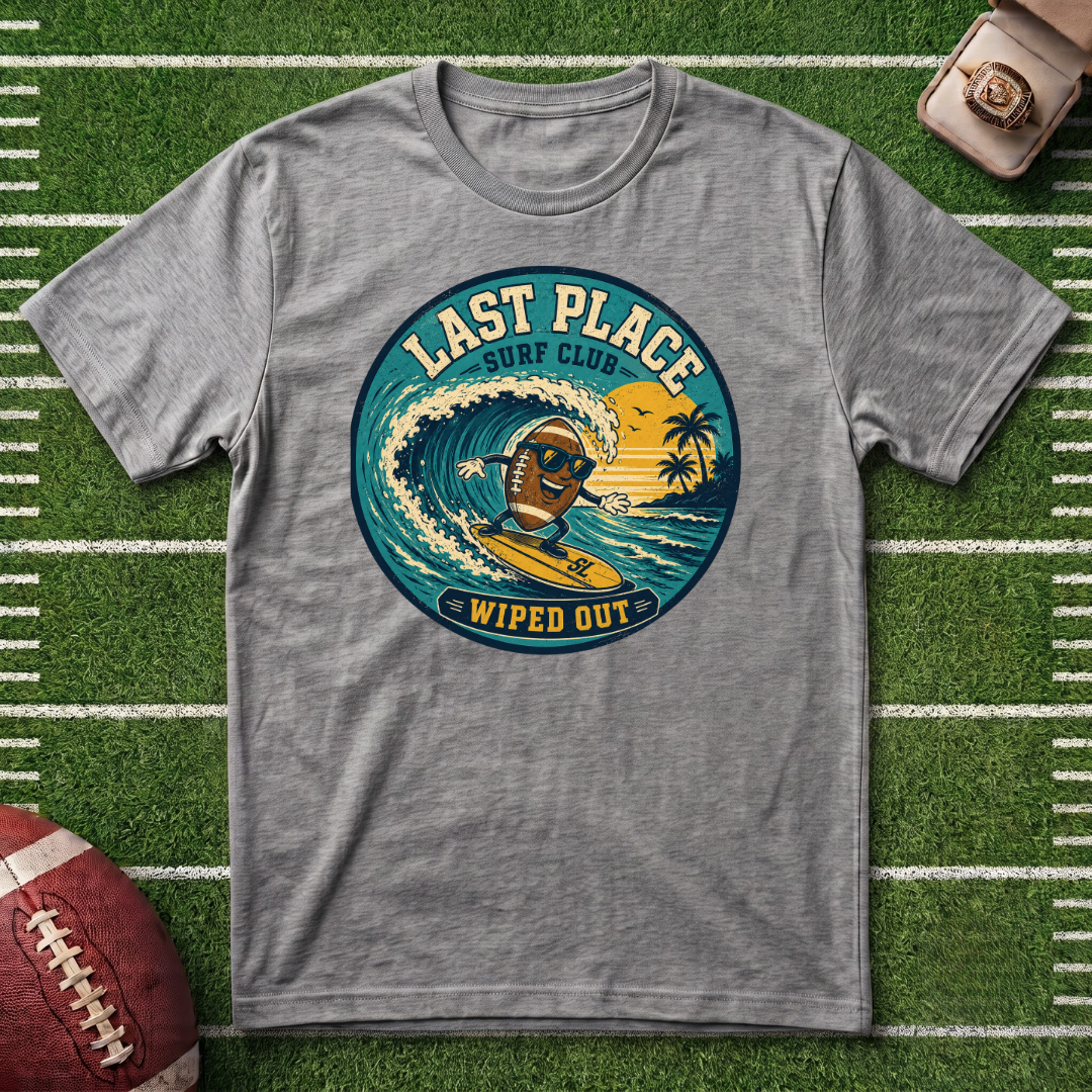 Last Place Surf Club Fantasy Football T-Shirt — Retro Wiped Out Surfing Graphic Tee