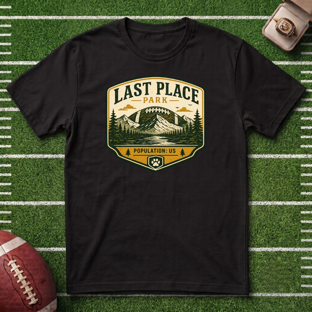 Last Place Park Fantasy Football T-Shirt — Retro Outdoor Adventure Graphic Tee