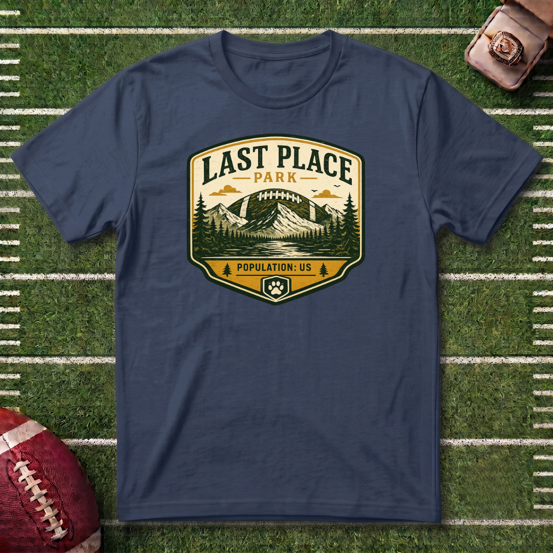 Last Place Park Fantasy Football T-Shirt — Retro Outdoor Adventure Graphic Tee