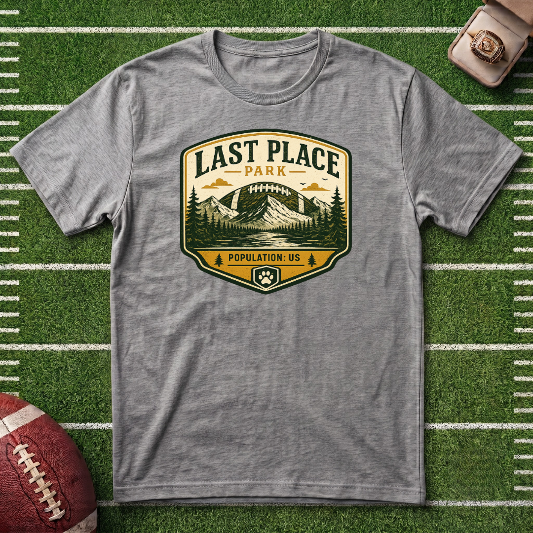 Last Place Park Fantasy Football T-Shirt — Retro Outdoor Adventure Graphic Tee