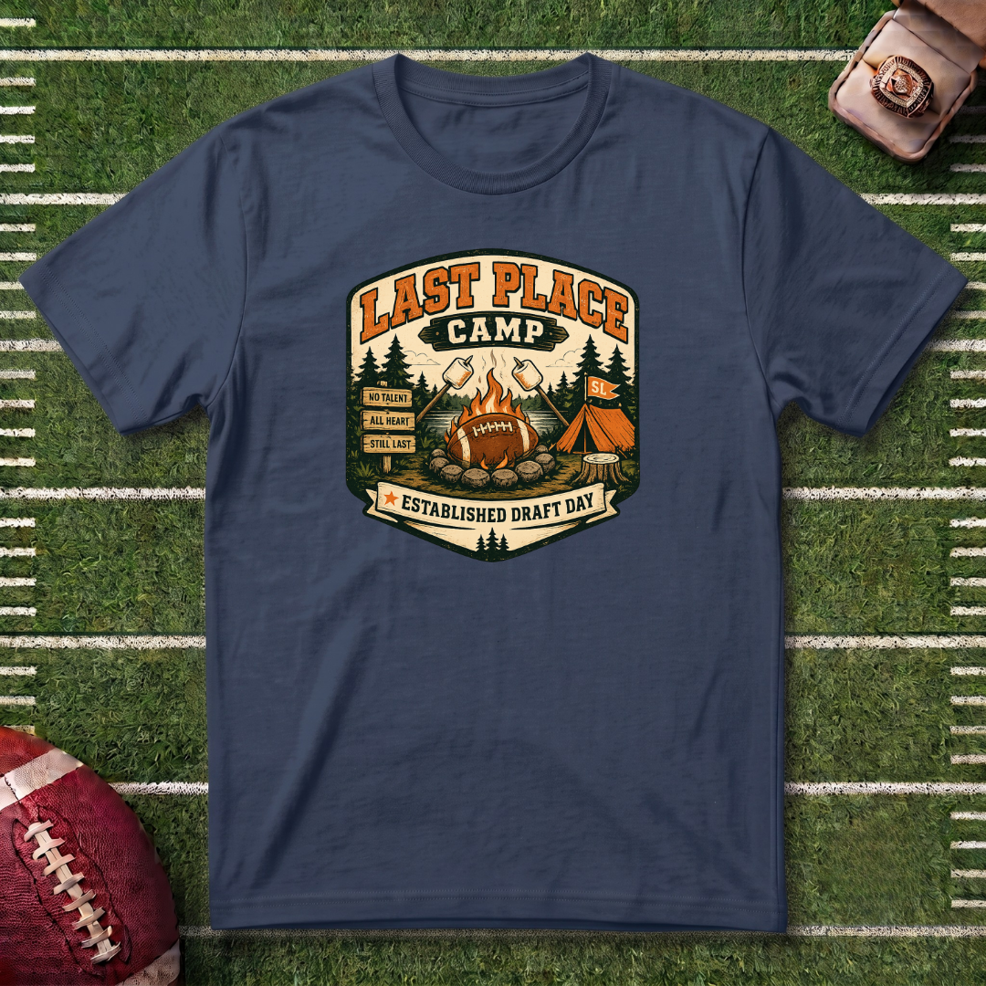 Last Place Camp Fantasy Football T-Shirt — Funny Camping Graphic Tee with Campfire