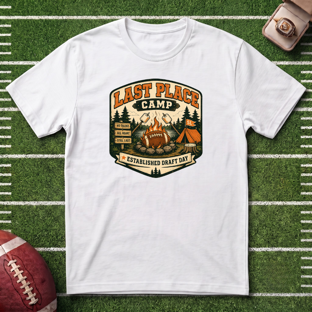 Last Place Camp Fantasy Football T-Shirt — Funny Camping Graphic Tee with Campfire