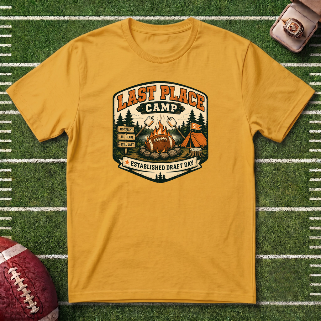 Last Place Camp Fantasy Football T-Shirt — Funny Camping Graphic Tee with Campfire