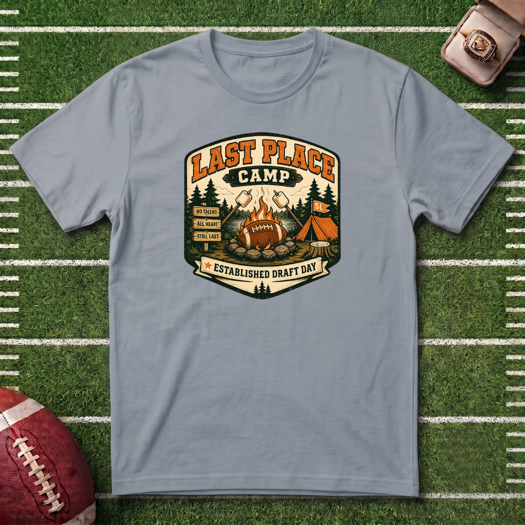 Last Place Camp Fantasy Football T-Shirt — Funny Camping Graphic Tee with Campfire
