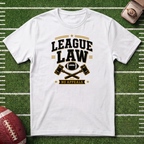 League Law T-Shirt –  Fantasy Football Commissioner Tee