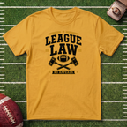 League Law T-Shirt –  Fantasy Football Commissioner Tee