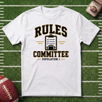Rules Committee T-Shirt — Funny Fantasy Football /Commissioner Graphic Tee