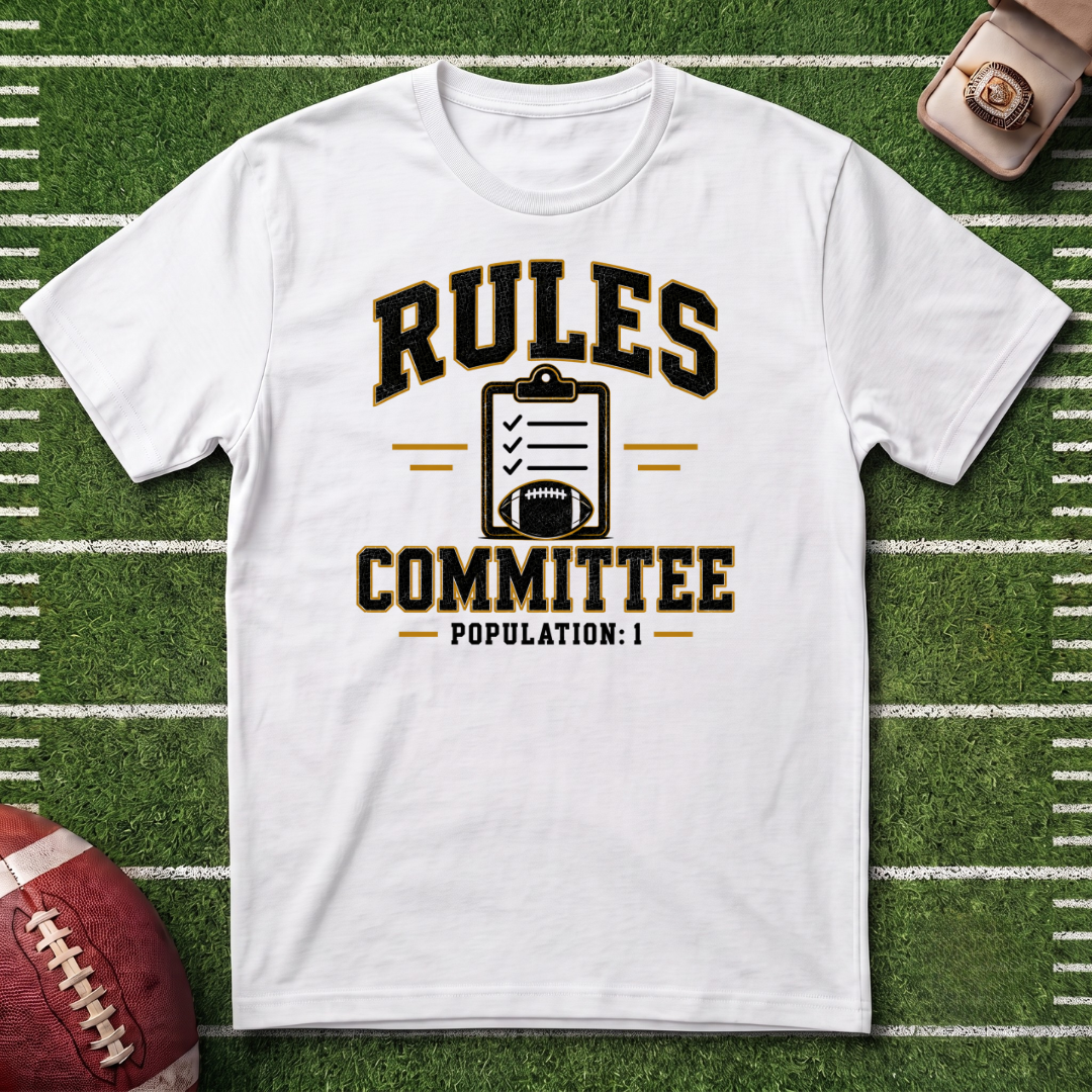 Rules Committee T-Shirt — Funny Fantasy Football /Commissioner Graphic Tee