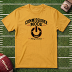 Commissioner Mode Fantasy Football T-Shirt — Referee / Sports Tee