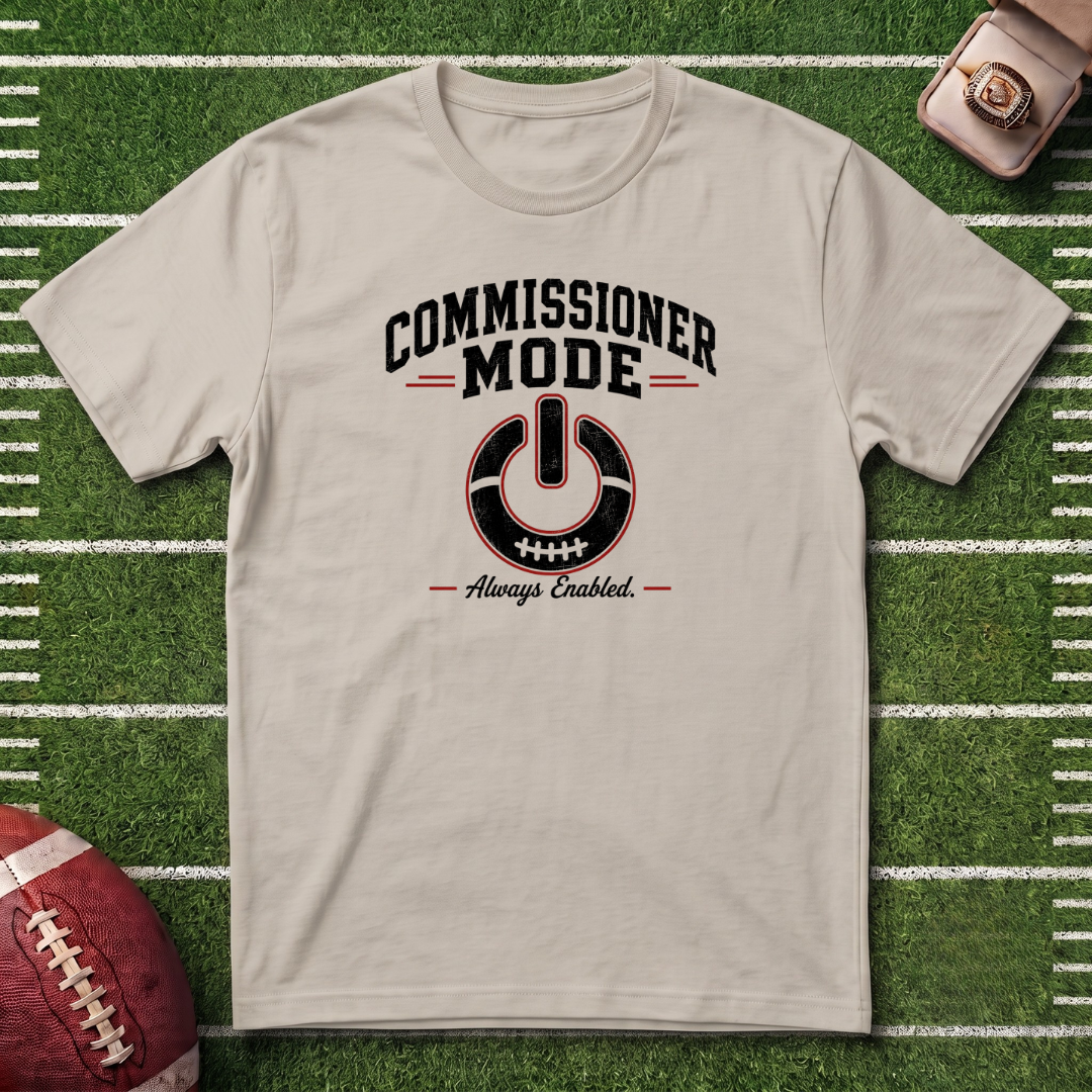 Commissioner Mode Fantasy Football T-Shirt — Referee / Sports Tee