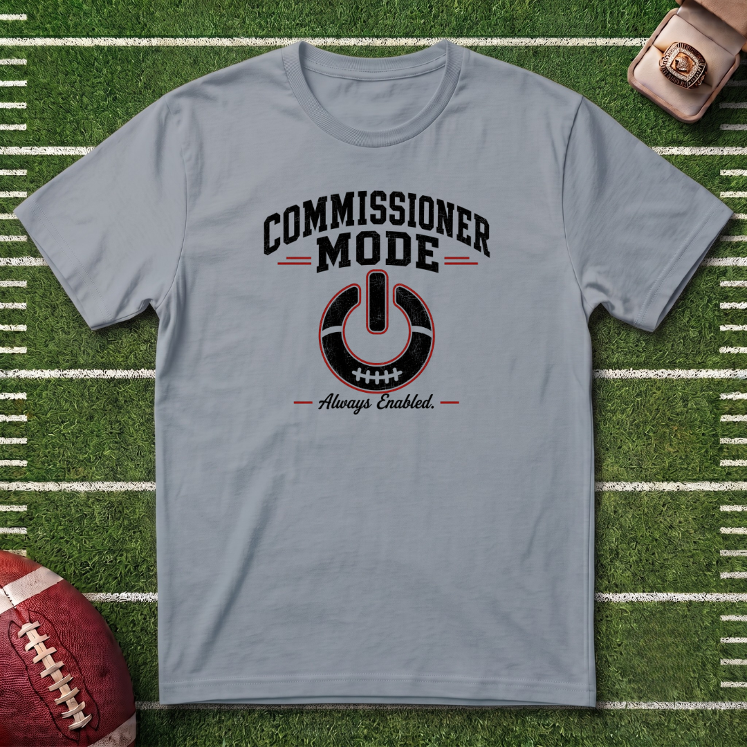 Commissioner Mode Fantasy Football T-Shirt — Referee / Sports Tee