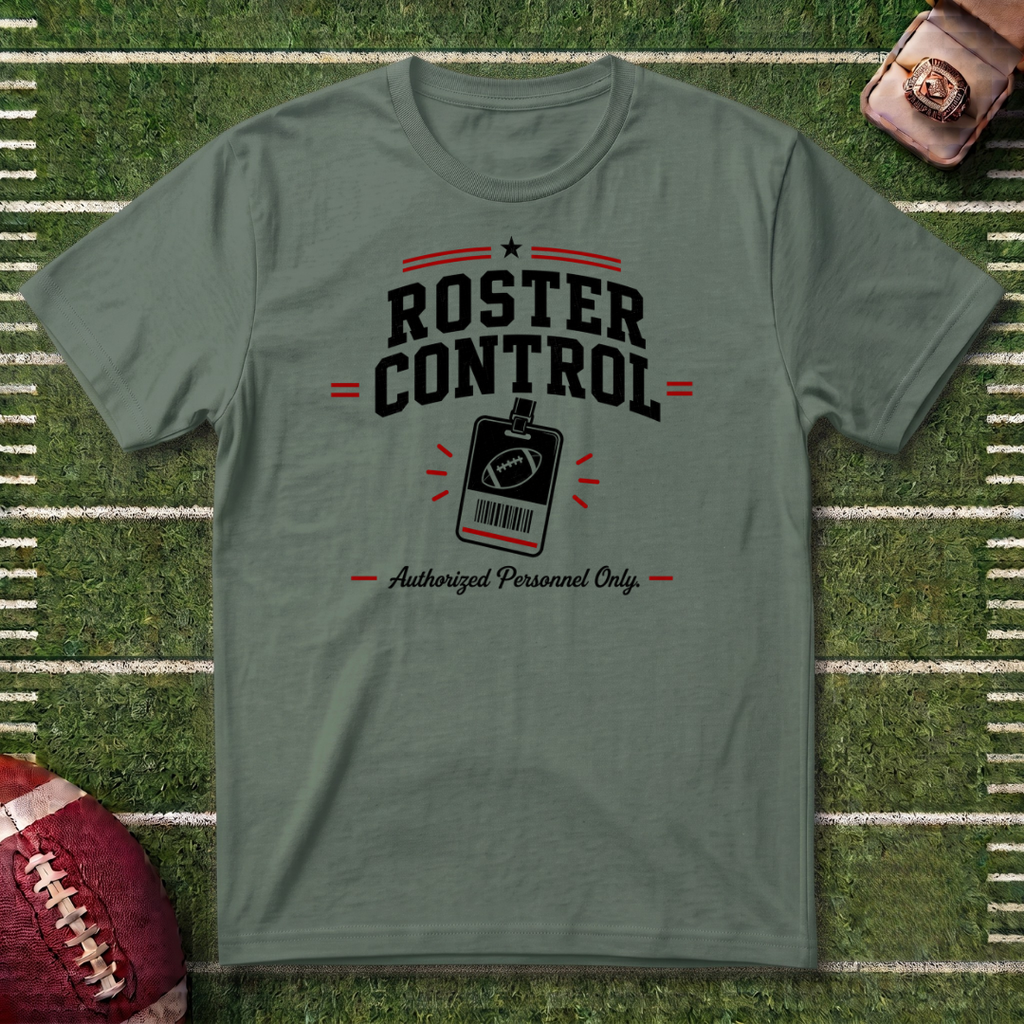 Roster Control Commissioner T-Shirt — Fantasy Football League Tee