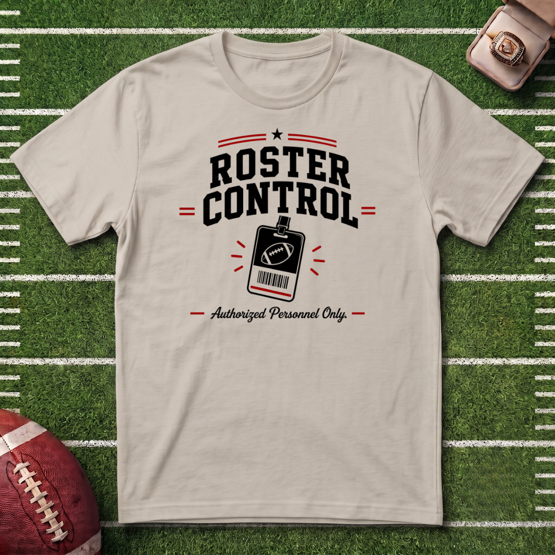 Roster Control Commissioner T-Shirt — Fantasy Football League Tee