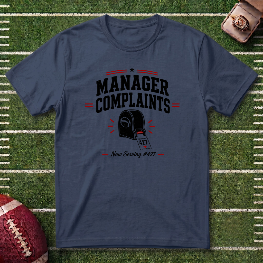 Manager Complaints Commissioner T-Shirt - Fantasy Football