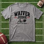 Waiver Judge Commissioner T-Shirt — Fantasy Football Tee