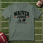 Waiver Judge Commissioner T-Shirt — Fantasy Football Tee